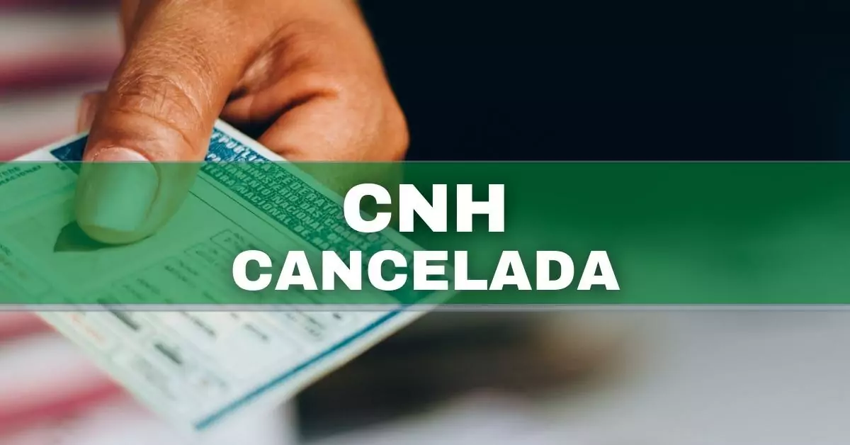 É Possível o Cancelamento da CNH Definitiva após a sua Emissão? Entenda.